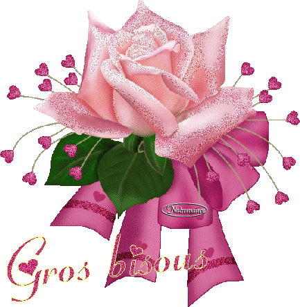 gros bisous